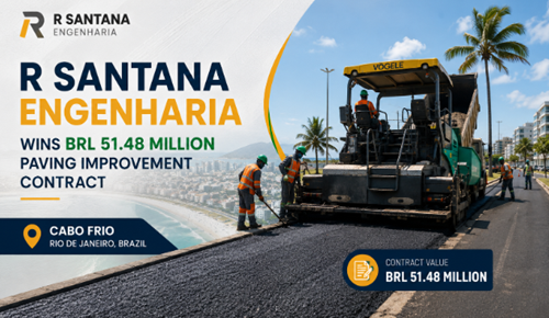 R Santana Engenharia Wins BRL 51.48 Million Paving Improvement Contract in Cabo Frio, Brazil